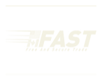 FAST Free and Secure Trade